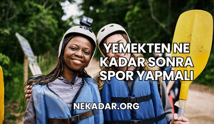 Yemekten Ne Kadar Sonra Spor Yapmalı