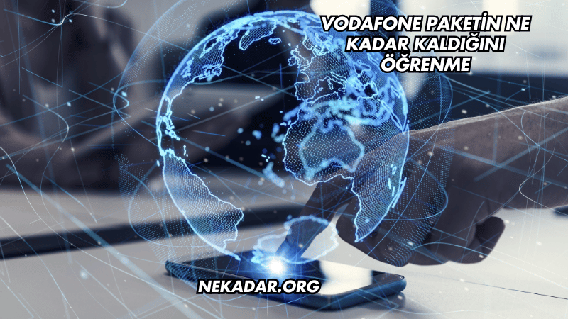 Vodafone Paketin Ne Kadar Kaldığını Öğrenme